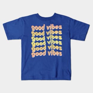 Good Vibes / Faded Style Retro Typography Design Kids T-Shirt